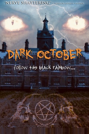 Download Dark October (2020) BluRay {English With Subtitles} Full Movie 480p [350MB] | 720p [900MB] | 1080p [2GB] poster
