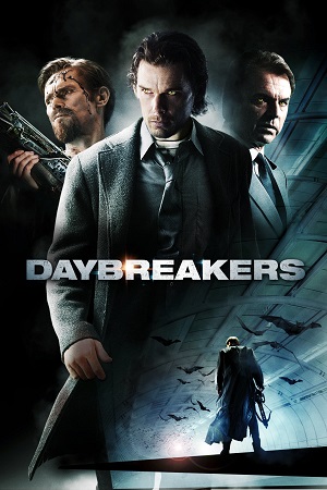 Download Daybreakers (2009) BluRay Dual Audio {Hindi-English} 480p [300MB] | 720p [1GB] | 1080p [2.5GB] poster