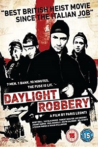 Download Daylight Robbery (2008) Dual Audio Hindi 480p [300MB] || 720p [1GB] poster