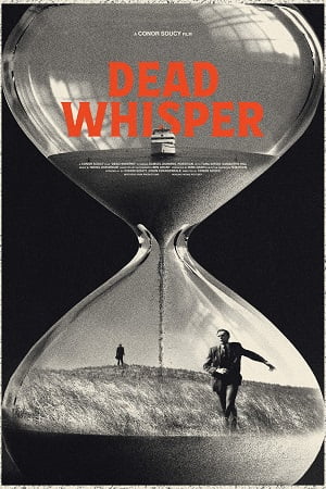 Download Dead Whisper (2024) {English with Subtitles} Full Movie WEB-DL 480p [250MB] | 720p [700MB] | 1080p [1.6GB] poster