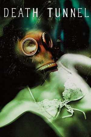 Download Death Tunnel (2005) Dual Audio {Hindi-English} 480p [330MB] | 720p [1GB] WEB-DL poster