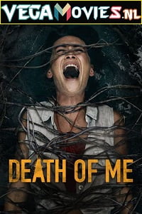 Download Death of Me (2020) Dual Audio [Hindi-English] 480p [350MB] | 720p [850MB] | 1080p [1.8GB] poster