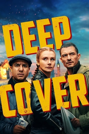 Download Deep Cover (2025) AMZN WEB-DL Dual Audio {Hindi-English} 480p [330MB] | 720p [910MB] | 1080p [2.1GB] poster