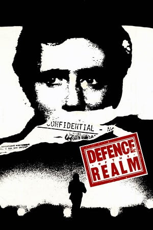 Download Defence of the Realm (1986) Dual Audio [Hindi + English] WeB-DL 480p [350MB] | 720p [850MB] | 1080p [2GB] poster