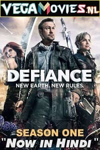 Download Defiance (2013) Season 1 Hindi Dubbed 480p [130MB] | 720p [300MB] WEB-DL poster
