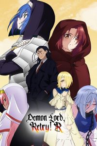 Download Demon Lord, Retry! R (Season 1 & 2) Multi Audio {Hindi-English-Japanese} Anime Series 480p 720p & 1080p WEB-DL poster