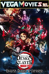 Download Demon Slayer the Movie: Mugen Train (2020) Full Movie {English Dubbed} 480p [300MB] | 720p [950MB] | 1080p [1.7GB] poster