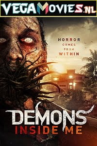 Download Demons Inside Me (2019) Dual Audio {Hindi-English} 480p [350MB] | 720p [750MB] | 1080p [1.8GB] poster