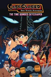 Download Detective Conan Movie 01: The Time Bombed Skyscraper (1997 – Anime Movie) BluRay Multi-Audio {Hindi-English-Japanese} REMASTERED 480p [450MB] | 720p [850MB] | 1080p [2GB] poster