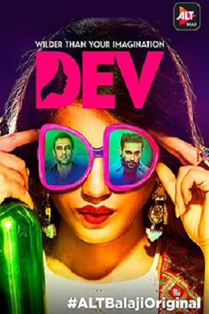 Download Dev DD (2017) Season 1 Hindi AltBalaji Complete WEB Series 720p [200MB] WEB-DL poster