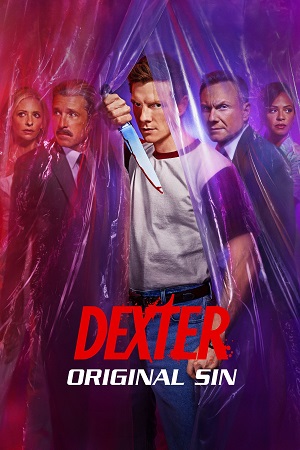 Download Dexter: Original Sin (2024) Season 1 Paramount+ Original English WEB Series – 720p | 1080p WEB-DL poster
