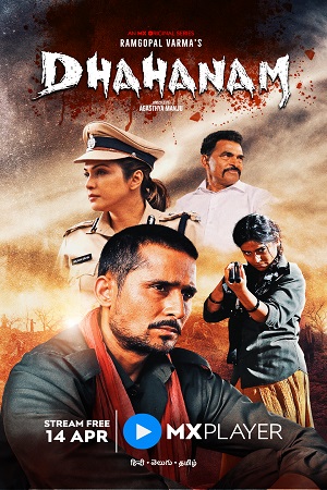 Download Dhahanam Season 1 (2022) Hindi MX Player Complete Web Series 480p | 720p WEB-DL poster