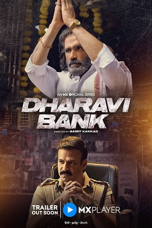 Download Dharavi Bank (Season 1) Hindi MX WEB -DL 480p [250MB] | 720p [400MB] | 1080p [900MB] poster
