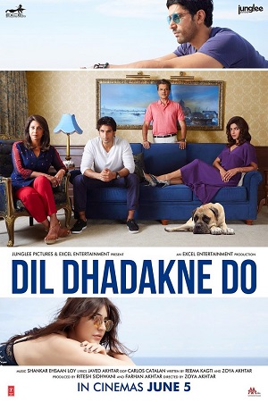 Download Dil Dhadakne Do (2015) BluRay Hindi Full Movie 480p [500MB] | 720p [1.5GB] | 1080p [5GB] poster