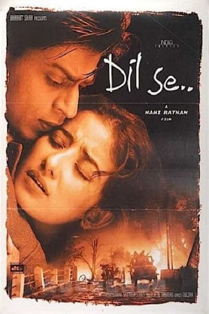 Download Dil Se.. (1998) Hindi Full Movie 480p [500MB] | 720p [1.1GB] | 1080p [5GB] poster