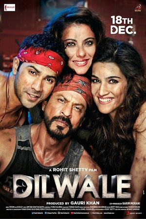 Download Dilwale (2015) Hindi Full Movie 480p [400MB] | 720p [1GB] | 1080p [4GB] poster