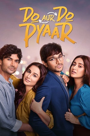 Download Do Aur Do Pyaar (2024) DSNP WEB-DL {Hindi DD5.1} Full Movie 480p [490MB] | 720p [1.4GB] | 1080p [3.3GB] poster