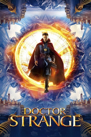 Download Doctor Strange (2016) Dual Audio {Hindi-English} IMAX BluRay 480p [400MB] | 720p [1GB] | 1080p [2.8GB] | 2160p 4K [13GB] poster