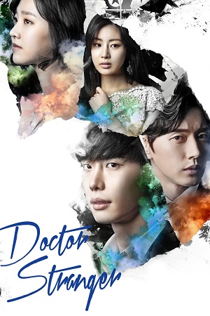 Download Doctor Stranger (Season 1) Hindi Dubbed (ORG) Complete All Episodes K-Drama TV Series 480p | 720p | 1080p WEB-DL poster