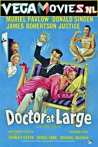 Download Doctor at Large (1957) Dual Audio {Hindi-English} 480p [300MB] | 720p [800MB] poster
