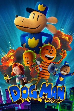 Download Dog Man (2025) BluRay Dual Audio {Hindi-English} 480p [430MB] | 720p [920MB] | 1080p [1.9GB] poster