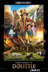 Download Dolittle (2020) BluRay Dual Audio {Hindi-English} 480p [350MB] | 720p [1.1GB] | 1080p [3.4GB] | 2160p [5.3GB] 4K UHD SDR poster