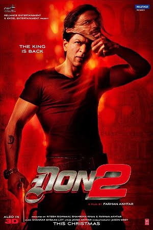 Download Don 2 (2011) Hindi Full Movie WEB-DL 480p [400MB] | 720p [1.3GB] | 1080p [4GB] poster