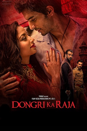Download Dongari ka Raja (2016) HDRip Hindi Full Movie 480p [350MB] | 720p [1.2GB] | 1080p [3.5GB] poster