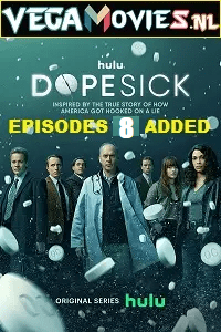 Download Dopesick (2021) Season 1 [Episodes 8 Added] Hulu Original English WEB Series 720p 10Bit [300MB] WEB-DL poster