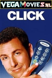 Download Click (2006) Dual Audio [Hindi + English] WeB-DL 480p [350MB] | 720p [1.2GB] | 1080p [3.2GB]