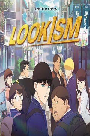 Download Lookism – Netflix Original (2022) Season 1 Dual Audio {Hindi-English} Anime Series 720p [100MB] HEVC WEB-DL poster