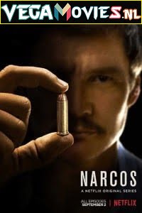 Download Narcos (Season 1-3) Dual Audio {Hindi-English} Complete Netflix Series 480p [200MB] | 720p [400MB] poster