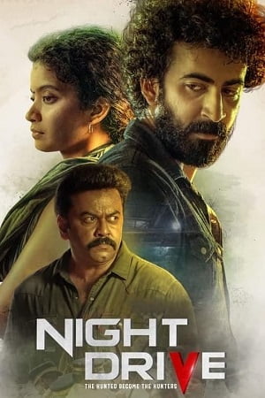 Download Night Drive (2022) Dual Audio [Hindi + Malayalam] WeB-DL 480p [400MB] | 720p [1.1GB] | 1080p [2.4GB] poster