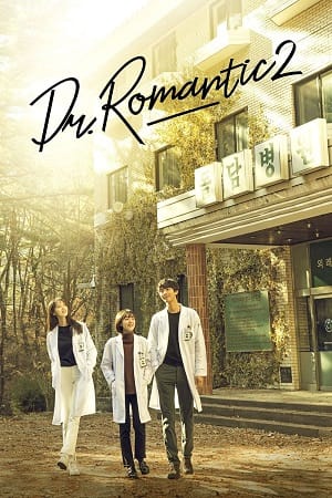 Download Dr. Romantic (Season 1 – 2) Complete {Hindi Dubbed} K-Drama Series 720p [400MB] WEB-DL poster