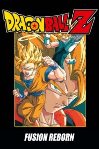 Download Dragon Ball Z: Fusion Reborn (1995) BluRay Dual Audio {Hindi-English} 480p [300MB] | 720p [620MB] | 1080p [2GB] poster
