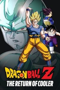 Download Dragon Ball Z: The Return of Cooler (1992) WEB-DL Multi Audio {Hindi-English-Japanese} 480p [200MB] | 720p [600MB] | 1080p [1.5GB] poster