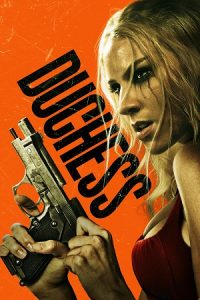 Download Duchess (2024) WEB-DL Dual Audio {Hindi-English} 480p [350MB] | 720p [1GB] | 1080p [2.4GB] poster
