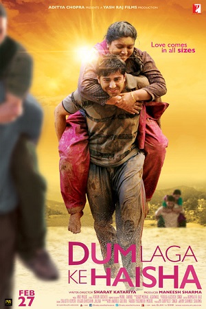 Download Dum Laga Ke Haisha (2015) Hindi Full Movie 480p [300MB] | 720p [1GB] | 1080p [3GB] poster