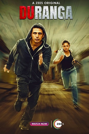 Download Duranga (2022) Season 1 Hindi Complete ZEE5 Original WEB Series 480p | 720p | 1080p WEB-DL poster