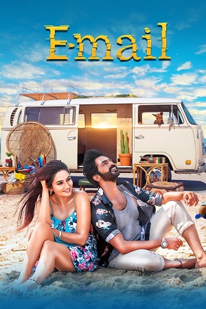 Download E-Mail (2024) Hindi Full Movie UPLY WEB-DL 480p [400MB] | 720p [800MB] | 1080p [2.7GB] poster