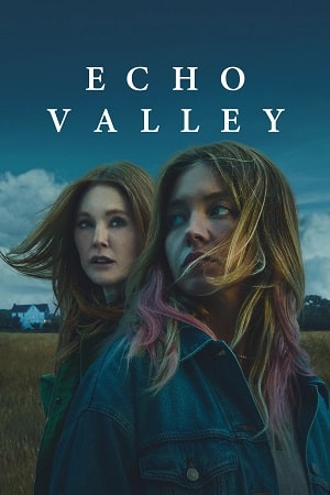 Download Echo Valley (2025) WEB-DL {English With Subtitles} Apple TV+ Full Movie 480p [315MB] | 720p [850MB] | 1080p [2GB] poster