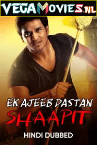 Download Ek Ajeeb Dastan Shaapit – Karthikeya (2014) WEB-DL Hindi Dubbed Full Movie 480p [260MB] | 720p [770MB] | 1080p [2.4GB] poster