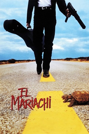 Download El Mariachi (1992) Dual Audio {Hindi-English} BluRay 480p [300MB] | 720p [800MB] | 1080p [1.8GB] poster