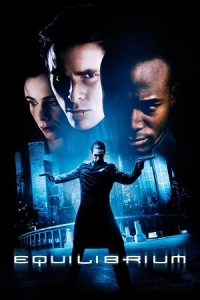 Download Equilibrium (2002) Dual Audio {Hindi-English} BluRay 480p [400MB] | 720p [1.3GB] | 1080p [2.7GB] poster