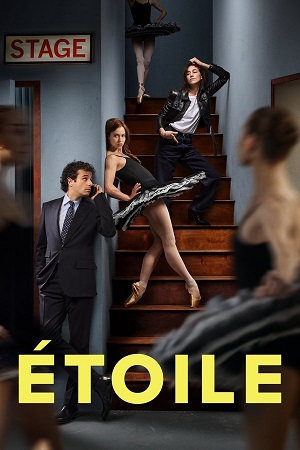 Download Étoile (Season 1) Dual Audio {Hindi-English} AMZN Series 480p 720p & 1080p WEB-DL poster