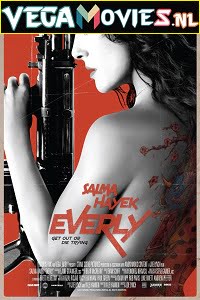 Download Everly (2014) Dual Audio {Hindi-English} 480p [300MB] | 720p [800MB] poster