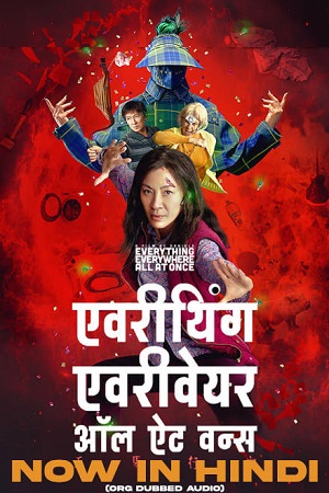 Download Everything Everywhere All at Once (2023) BluRay Dual Audio {Hindi-English} 480p [500MB] | 720p [1.3GB] | 1080p [3GB] poster