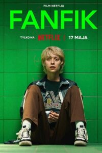 Download Fanfic (2023) WEB-DL Dual Audio {Hindi-English} 480p [300MB] | 720p [900MB] | 1080p [2.2GB] poster