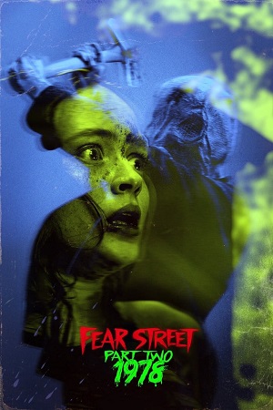 Download Fear Street Part 2: 1978 (2021) Dual Audio {Hindi-English} 480p [400MB] | 720p [1GB] | 1080p [2.3GB] poster