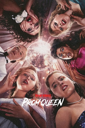 Download Fear Street: Prom Queen (2025) WEB-DL Dual Audio {Hindi-English} 480p [320MB] | 720p [1GB] | 1080p [2GB] poster